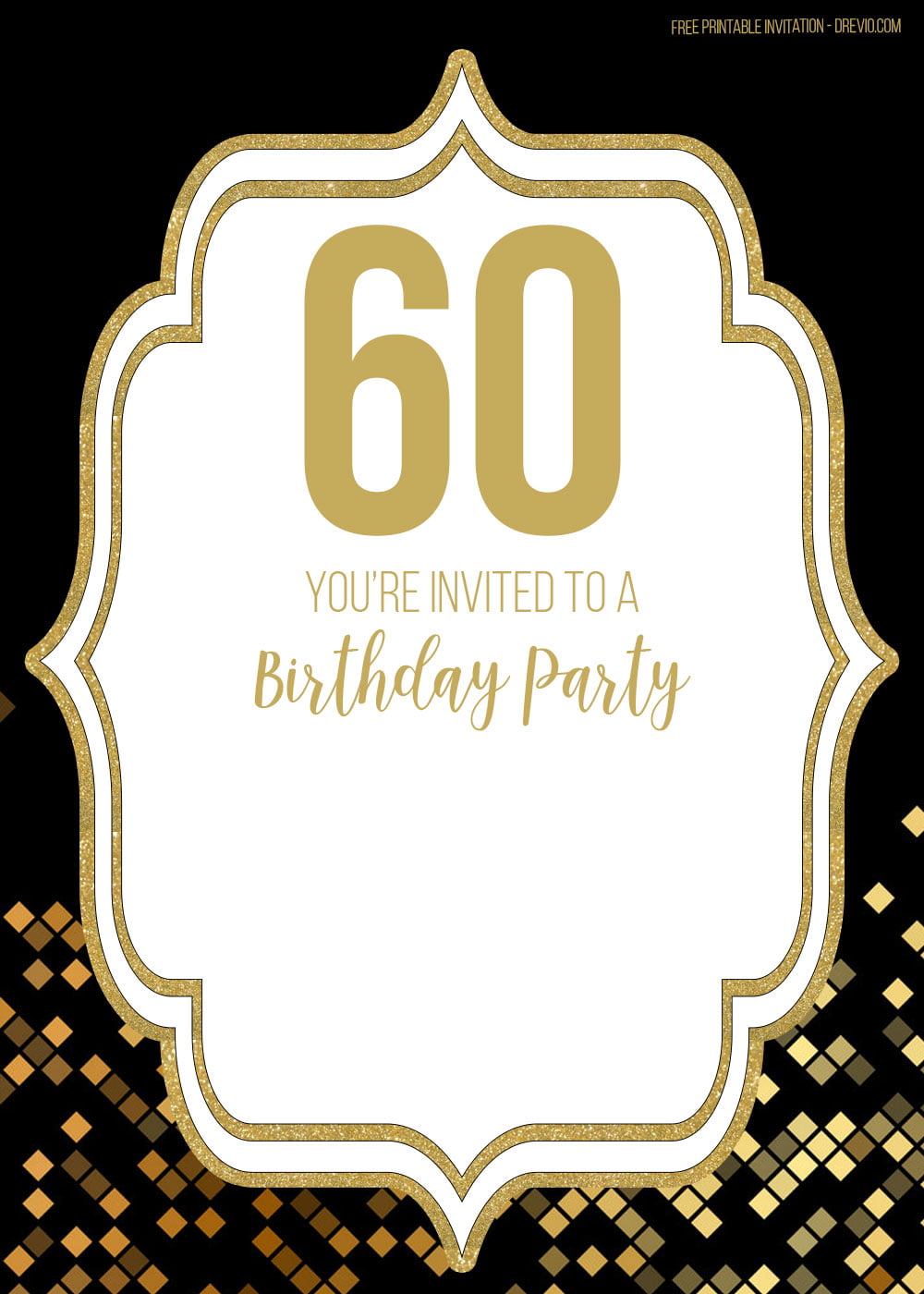 FREE 60th Black Golden Birthday invitation templates FREE Printable